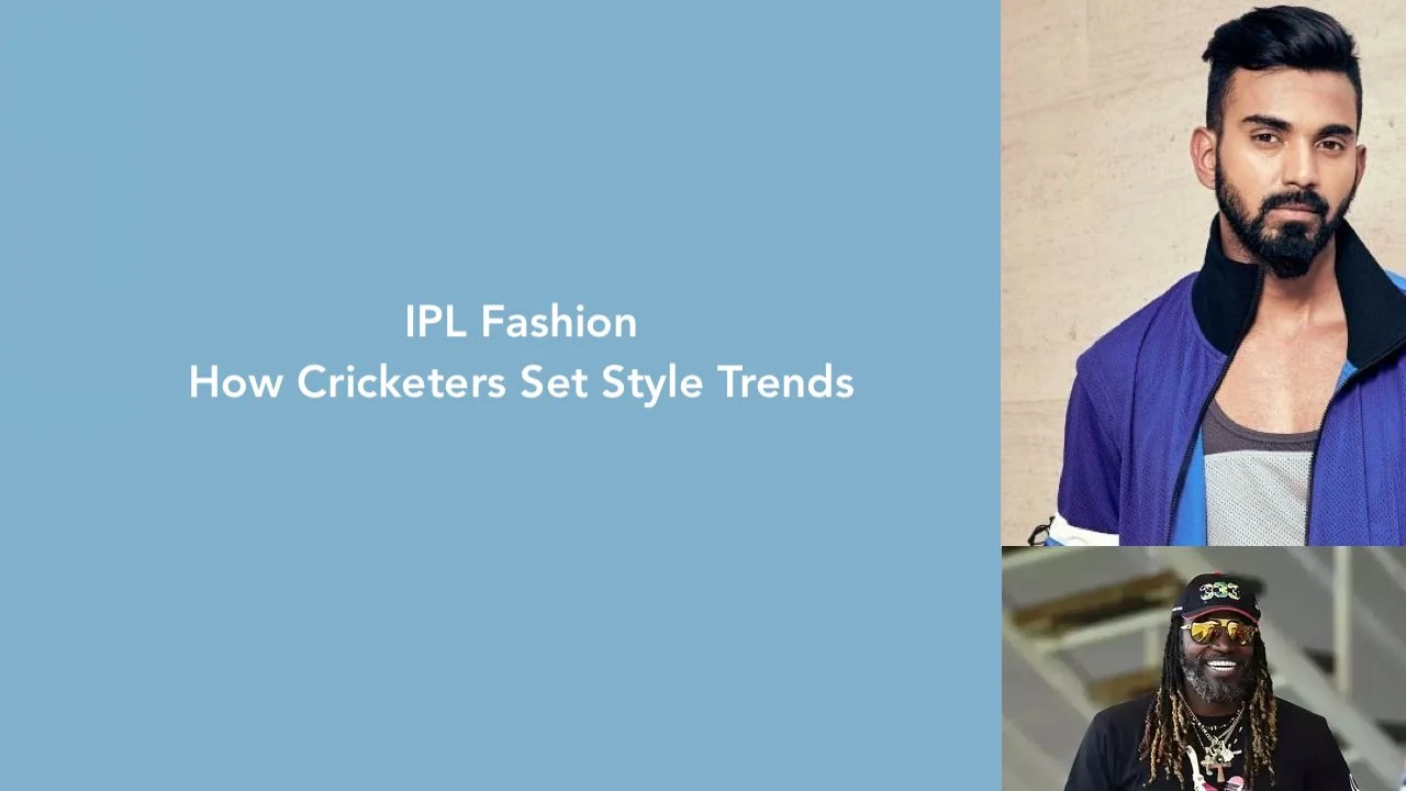 IPL Fashion- How Cricketers Set Style Trends