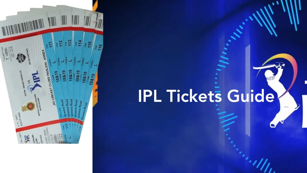 IPL Tickets Guide- How to Buy Tickets for the IPL
