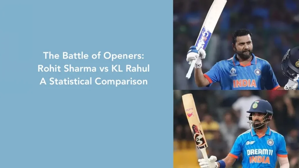 The Battle of Openers- Rohit Sharma vs KL Rahul A Statistical Comparison
