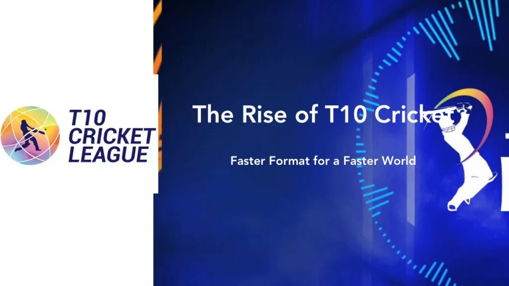 The Rise of T10 Cricket